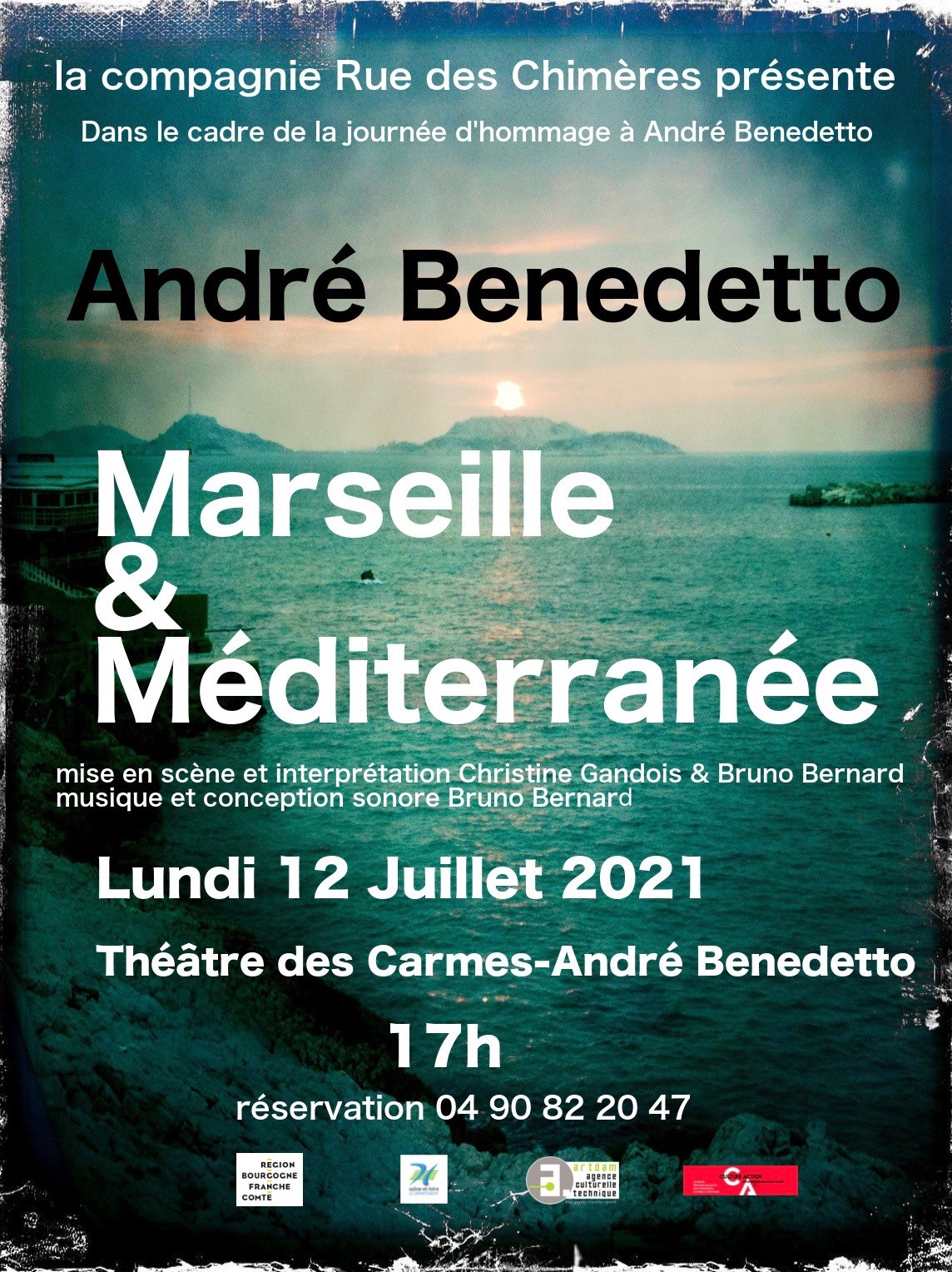 Marseille et Méditerranée d'André Benedetto au théâtre des Carmes dans le cadre de la journée nécessaire uniquement le 12 juillet à 17h